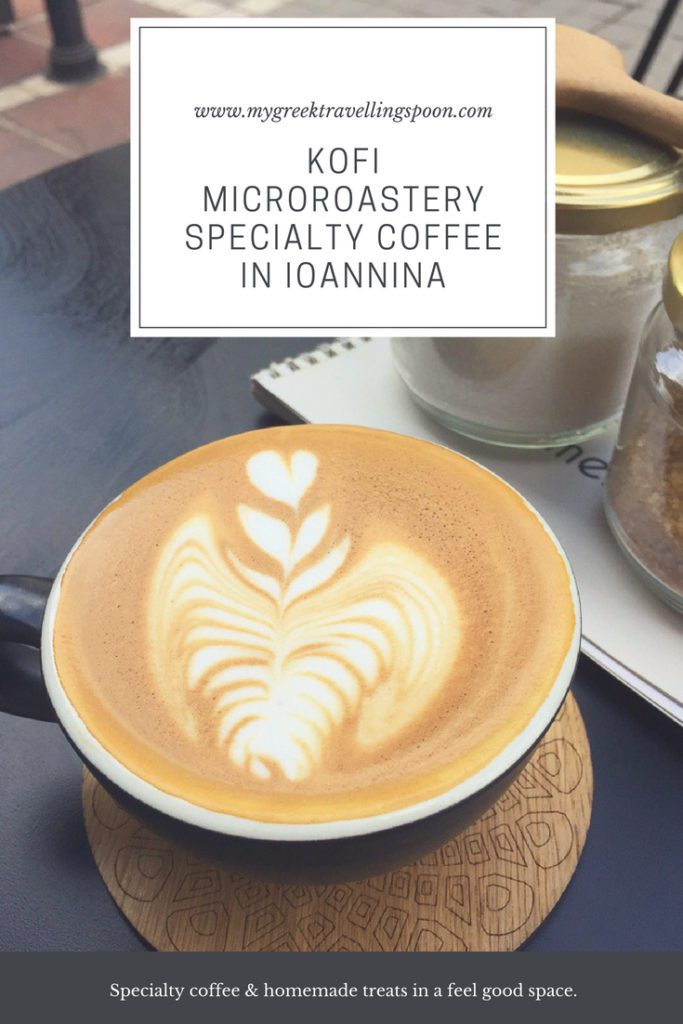 Kofi Microroastery – Specialty coffee in Ioannina - My Greek Travelling ...