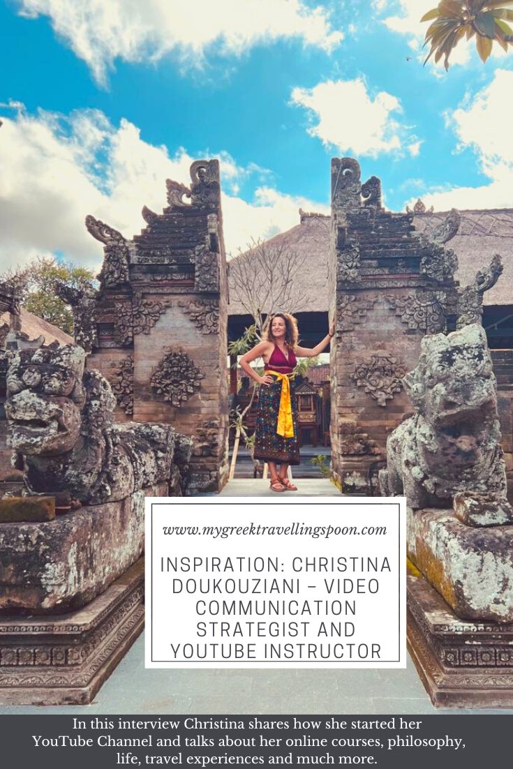 Inspiration Christina Doukouziani – Video Communication Strategist and YouTube Instructor 
